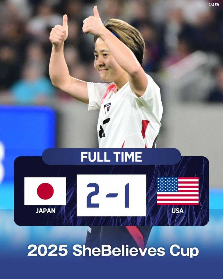  日本女足2-1擊敗FIFA第一美國女足奪冠，近13年首勝對手